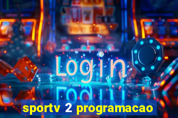 sportv 2 programacao